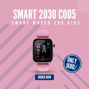 Smart - 2030 (C005) SmartWatch for KIDS (Tracking device)